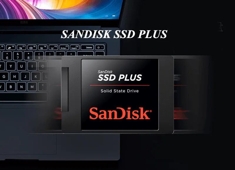 SanDisk SSD PLUS 240GB 480GB 1TB 2TB 2.5" SSD